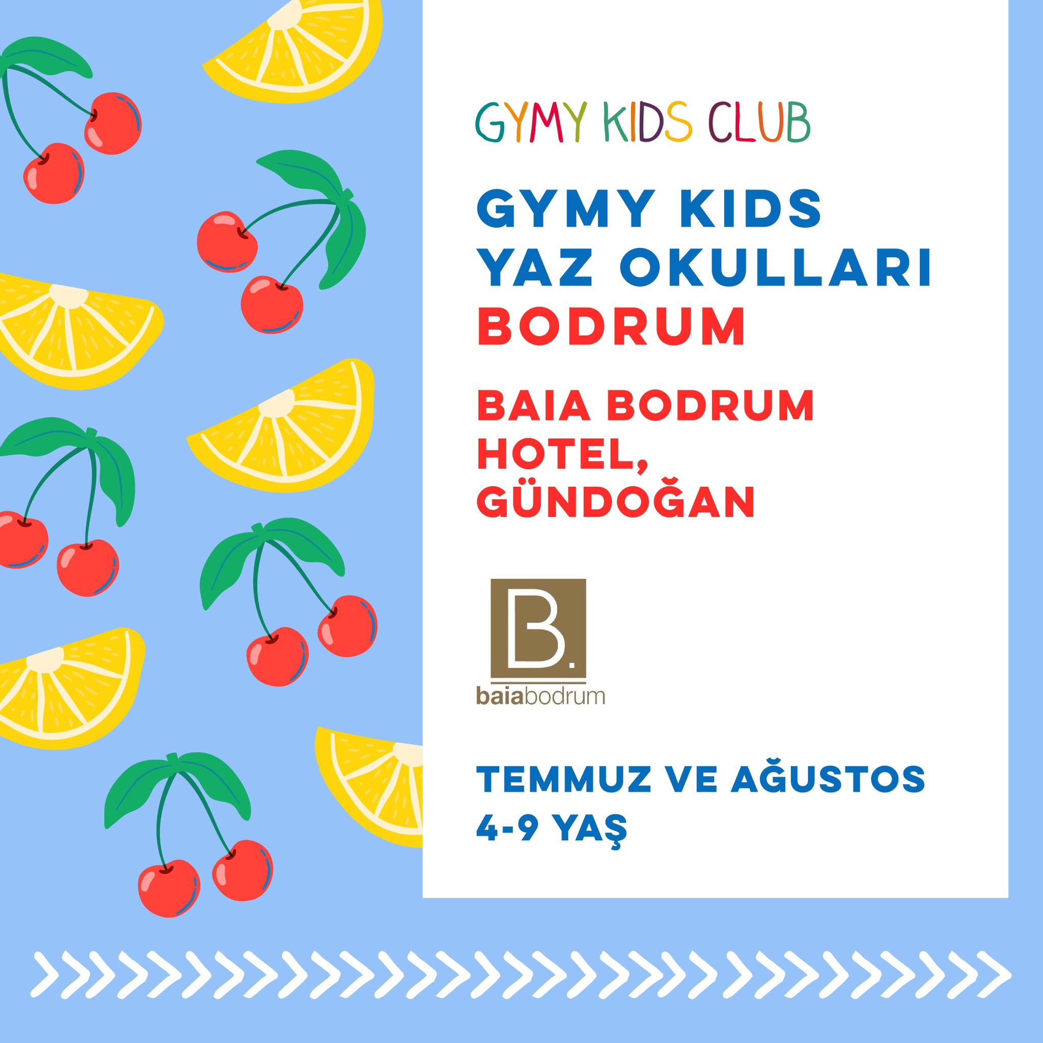 Gymy Kids Bodrum Yaz Okulu | Baia Bodrum